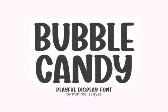 Bubble Candy: The Playful Display Font for Bold Brands