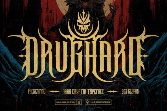 Drughard: The Typeface That Brings Gothic Intensity to Your Projects