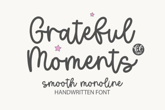 Grateful Moments: A Handwritten Font for Every Heartfelt Project