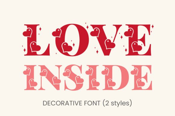 Love Inside: A Heartfelt Font for Projects That Need Warmth