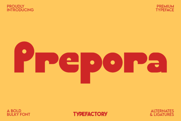 Prepora: A Chunky, Retro-Ready Typeface for Bold Branding