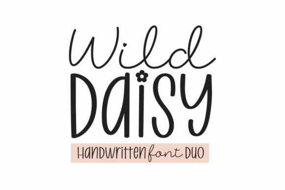 Wild Daisy Duo: Crafting Bohemian Charm with Handwritten Fonts